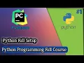 pycharm setup for python Downloading pycharm Python tutorial Hindi