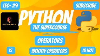 Python - Programming Language The SuperCourse Lec