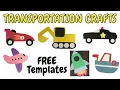 Transportation Crafts Free Printable Template