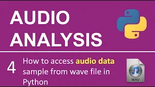 Audio Processing 4 How to Access Data Sample from wave file using Python