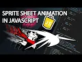 Sprite Animation in JavaScript - JavaScript Tutorial with HTML Canvas Javascript Game Ep 3