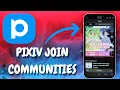 A Beginner s Guide to Joining Pixiv Groups and Communities - 2025