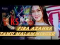 Download Lagu 🎶 TAMU MALAM MINGGU - FIRA AZAHRA FT AGENG MUSIC TERBARU 2022