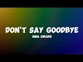 Download Lagu Don't Say Goodbye (Lyrics) - Nina