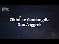Lirik Lagu Cikini ke Gondangdia - Duo Anggrek