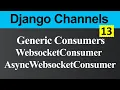 WebsocketConsumer and AsyncWebsocketConsumer in Django Channels Hindi