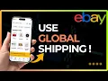 How To Use eBay Global Shipping Feature