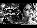 Ankhiyon Ke Jharokhon Se 🩷 | Timeless Hindi Romantic Song | Soulful Melody | Bollywood Classic Cover