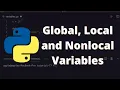 24 Global Local Nonlocal Variables in Python Python for Beginners