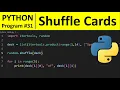 Python Program - Shuffle Deck of Cards in Python