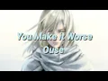 Download Lagu Nightcore - You Make it Worse (Ouse) - (Lyrics)