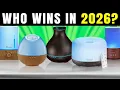 Top 5 Best ESSENTIAL OIL DIFFUSERS 2026 Aromatherapy Quiet Mist Relaxing Scents