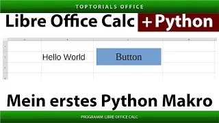 LibreOffice Calc with Python - First Macro Hello World