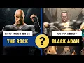 How Much Does Black Adam Know About Black Adam