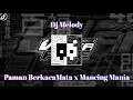 Lagu Dj Melody Paman BerkacaMata x Mancing Mania
