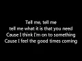 Ella Eyre ~ Good Times Lyrics