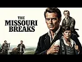 Lagu Marlon Brando | Watch the Western Drama The Missouri Breaks
