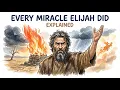 Every Miracle Elijah Did Explained The Prophet Who Shut the Sky
