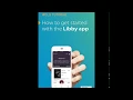 How To Get Started With the Libby App