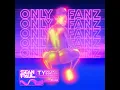 Only Fanz (feat. Ty Dolla $ign) - Sean Paul