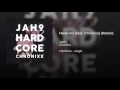 Hardcore [Remix] (feat. Chronixx) - Jah9