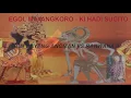 Download Lagu ANOMAN TANDING RO RAHWANA - EGOL MAYANGKORO - KI HADI SUGITO @AntasenaMania