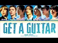 RIIZE 'Get A Guitar' Lyrics (라이즈 Get A Guitar 가사) (Color Coded Lyrics)