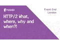 What where why and when - Front-End London