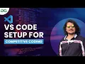 VS Code Setup For Competitive Coding Input Output From a File and Fixing The Errors You Might Face