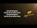 Cali Pachanguero, Grupo Niche, Video Letra - Salsa Power