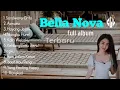 Download Lagu Terbaru Bella Nova Sandiwara Cinta full album || Terbaru 2023