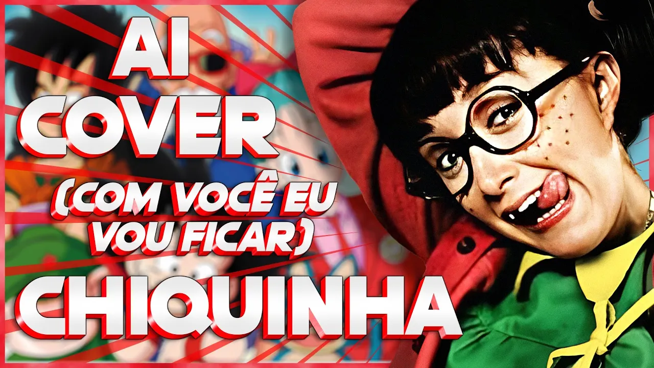 (Ai Cover) Chiquinha - Com Você Eu Vou Ficar - Dragon Ball - Encerramento