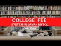 College Fee Submit Project in Java Mysql Java Projects Spring Projects 2022