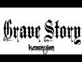 Download Lagu grave story - KESUNYIAN (video musik+lyric)