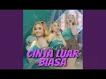 Lagu Cinta Luar Biasa