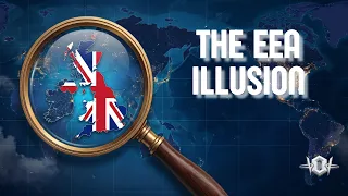 Why The EEA Won t Save Britain Outside Views on Brexit and the UK