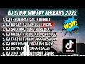 Download Lagu DJ SLOW BASS || DJ SANTUY TERBARU 2023||DJ REMIX||DJ TERLAMBAT KAU KEMBALI