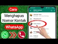 Download Lagu Cara Menghapus Kontak Whatsapp (2025) | Cara Menghapus Kontak Whatsapp