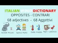 Download Lagu 68 Italian opposite adjectives - Vocaboli in italiano, i contrari in italiano