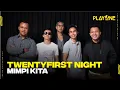 Download Lagu Twenty First Night - Mimpi Kita | playOne Radioshow