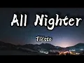 Download Lagu Tiësto - All Nighter