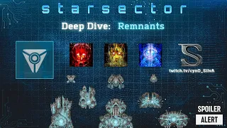 Starsector Faction Deep Dive - Remnants