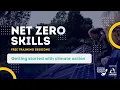 Net Zero Skills - Getting started on climate action