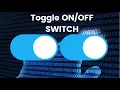 CCS Toggle Switch On Off Button Design Using HTML CSS
