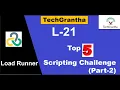 Load Runner Beginner Tutorial 21-Scripting Challenge in Load Runner Part-2 by TechGrantha