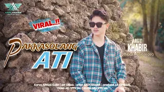 pakkasolang ati ardy khabir official music video lagu bugis terbaru ipassa ati temmaguna toni