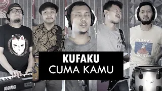 Download Kufaku - Cuma Kamu | ROCK COVER by Sanca Records MP3