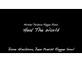Download Lagu Heal The World (Michael Jackson Reggae Remix)