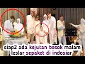 Download Lagu SIAP2 BESOK MALAM LESLAR TAMPIL SEPAKET DI INDOSIAR IBU SIWI KATAKAN INI