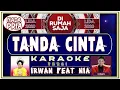 Karaoke Tanda Cinta - Nia Sulsel - NIA Sulsel feat Irwan DA (Solo Versi)